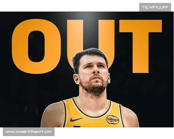 东契奇伤愈复出，湖人士气提升迎关键赛程